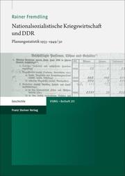 Nationalsozialistische Kriegswirtschaft und DDR - Cover