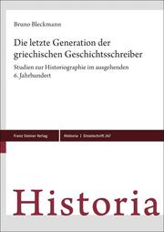 Die letzte Generation der griechischen Geschichtsschreiber - Cover