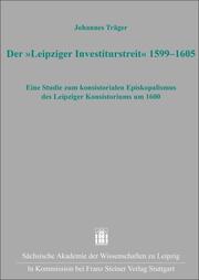 Der Leipziger Investiturstreit 1599-1605