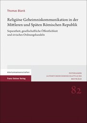 Religiöse Geheimniskommunikation in der Mittleren und Späten Römischen Republik - Cover