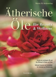 Ätherische Öle für Beauty & Wellness - Cover