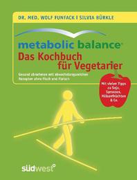 Metabolic Balance - Das Kochbuch für Vegetarier - Cover
