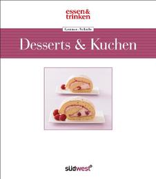 Genuss-Schule Desserts & Kuchen