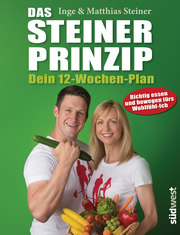 Das Steiner Prinzip - Dein 12-Wochen-Plan - Cover