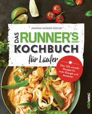 Das Runner's World Kochbuch für Läufer