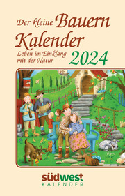 Der kleine Bauernkalender 2024