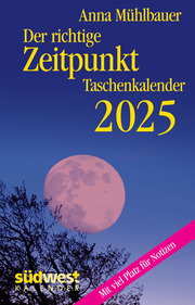 Der richtige Zeitpunkt 2025 - Taschenkalender im praktischen Format 10,0 x 15,5 cm