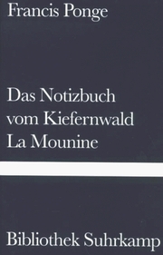 Das Notizbuch vom Kiefernwald/La Mounine
