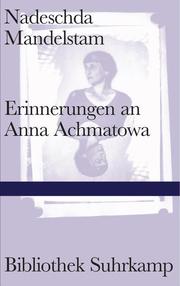 Erinnerungen an Anna Achmatowa