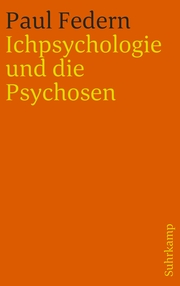 Ichpsychologie und die Psychosen - Cover
