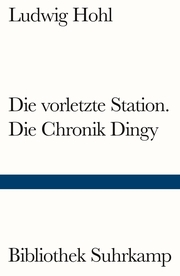 Die vorletzte Station / Die Chronik Dingy. - Cover