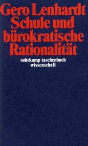 Schule und bürokratische Rationalität - Cover