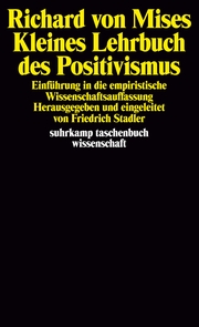 Kleines Lehrbuch des Positivismus