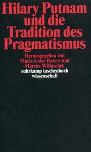 Hilary Putnam und die Tradition des Pragmatismus - Cover
