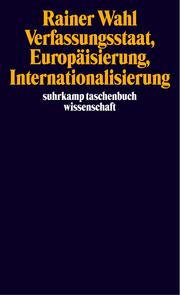 Verfassungsstaat, Europäisierung, Internationalisierung
