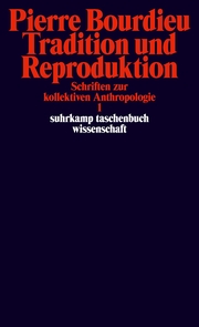 Tradition und Reproduktion. Schriften zur kollektiven Anthropologie 1. - Cover