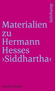 Materialien zu Hermann Hesses 'Siddhartha'