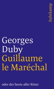 Guillaume le Maréchal oder der beste aller Ritter - Cover