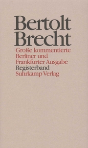 Werke.Große kommentierte Berliner und Frankfurter Ausgabe.30 Bände (in 32 Teilbänden) und ein Registerband