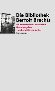 Die Bibliothek Bertolt Brechts