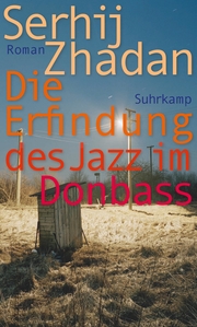 Die Erfindung des Jazz im Donbass - Cover