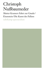 Mutter Kramers Fahrt zur Gnade/Eisenstein/Die Kunst des Fallens - Cover