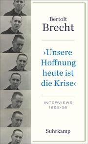 'Unsere Hoffnung heute ist die Krise' Interviews 1926-1956 - Cover