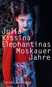 Elephantinas Moskauer Jahre. - Cover