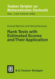 Rank Tests with Estimated Scores and Their Application