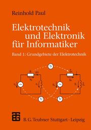 Elektrotechnik und Elektronik für Informatiker 1