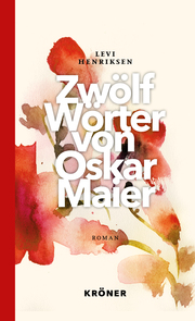 Zwölf Wörter von Oskar Maier - Cover