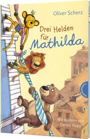 Drei Helden für Mathilda - Cover