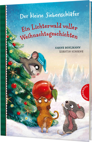 Der kleine Siebenschläfer: Ein Lichterwald voller Weihnachtsgeschichten - Cover