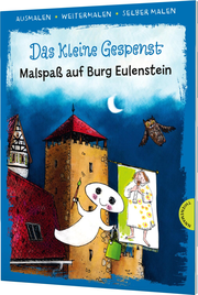Das kleine Gespenst. Malspaß auf Burg Eulenstein - Cover