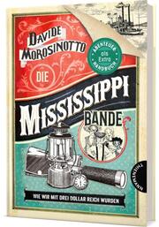 Die Mississippi-Bande