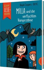 Kleine Lesehelden: Milla und die verfluchten Vampirzähne - Cover