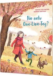 Nie mehr Oma-Lina-Tag? - Cover