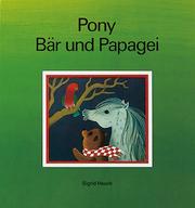 Pony, Bär und Papagei - Cover