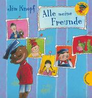 Jim Knopf - Alle meine Freunde
