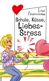 Schule, Küsse, Liebes-Stress - Cover