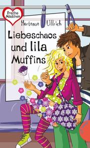 Liebeschaos und lila Muffins - Cover