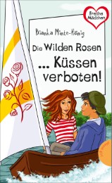 Die Wilden Rosen ...Küssen verboten! - Cover