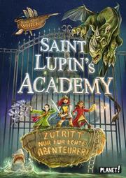 Saint Lupin's Academy - Zutritt nur für echte Abenteurer! - Cover