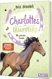 Charlottes Traumpferd - Wir sind doch Freunde - Cover