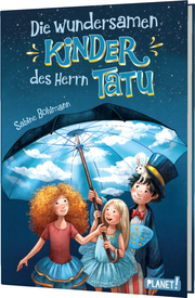 Die wundersamen Kinder des Herrn Tatu von Sabine Bohlmann (gebundenes Buch)