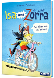 Isa und die wilde Zorra - Sei flink wie ein Wiesel! - Cover