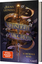 Moonlight Sword - Schicksalskuss - Cover