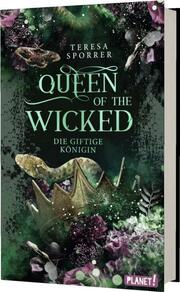 Queen of the Wicked - Die giftige Königin