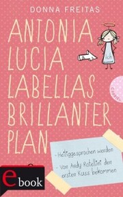 Antonia Lucia Labellas brillanter Plan - Cover