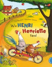 Henri und Henriette 1: Wie Henri Henriette fand